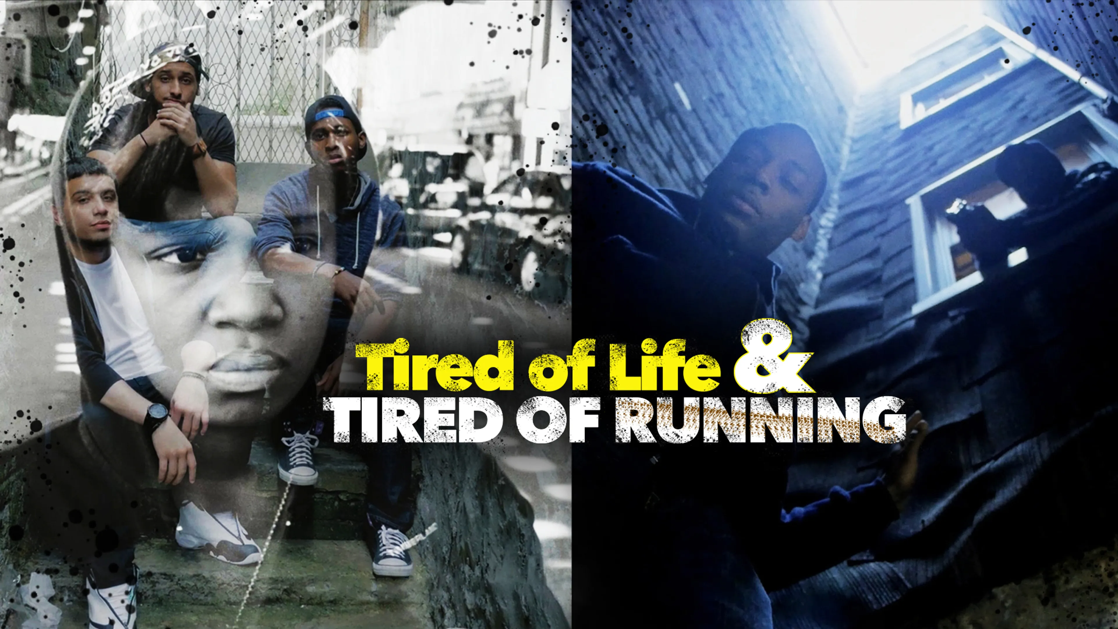 Tired of Life & Tired of Running poster
